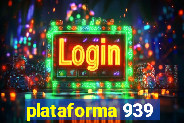 plataforma 939