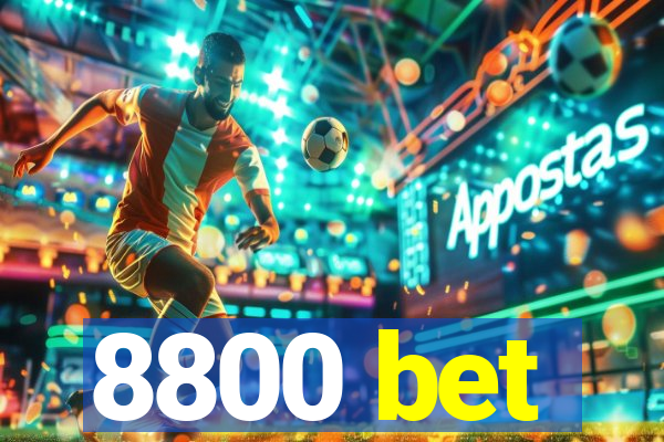 8800 bet