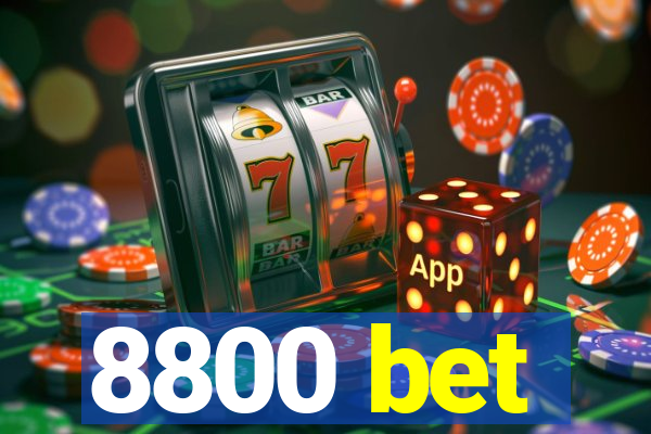 8800 bet