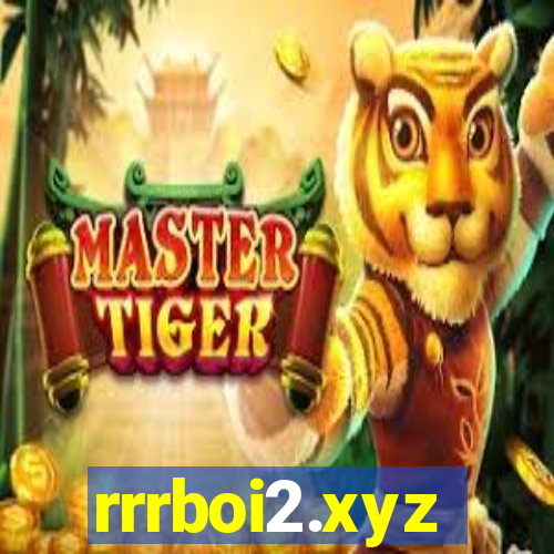 rrrboi2.xyz