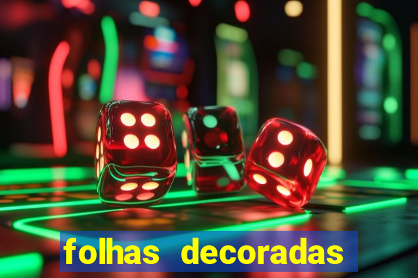 folhas decoradas para imprimir