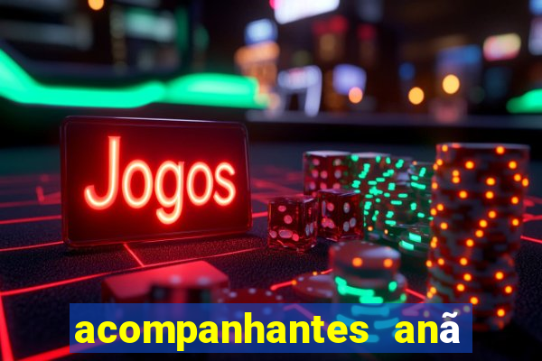 acompanhantes anã sao paulo