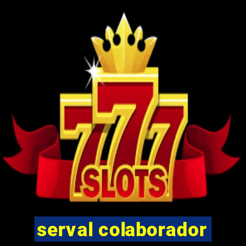 serval colaborador