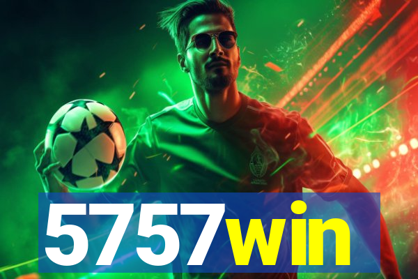 5757win