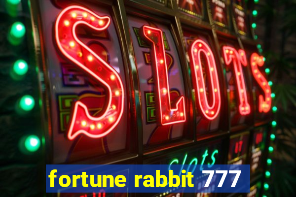 fortune rabbit 777