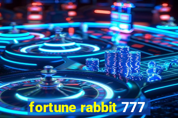 fortune rabbit 777