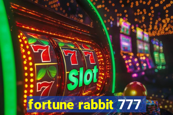 fortune rabbit 777