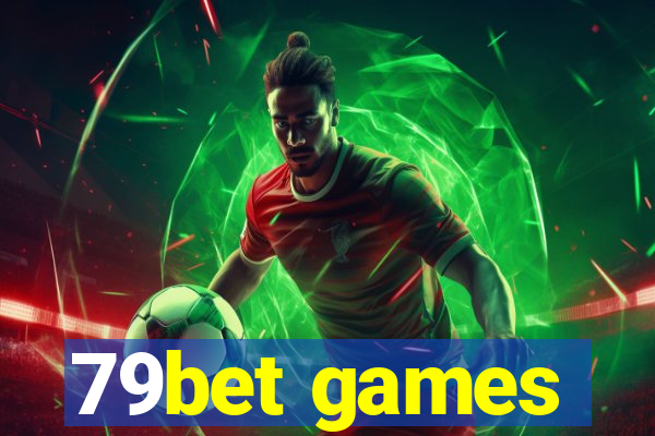 79bet games
