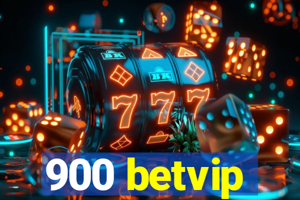 900 betvip