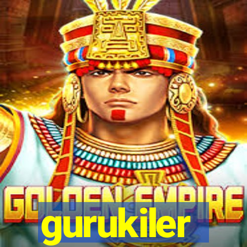 gurukiler