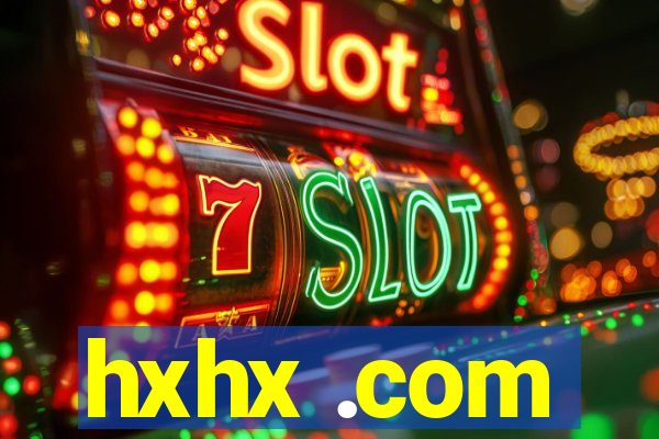 hxhx .com