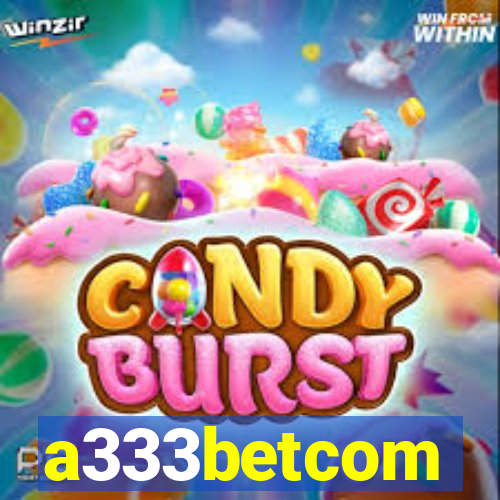 a333betcom