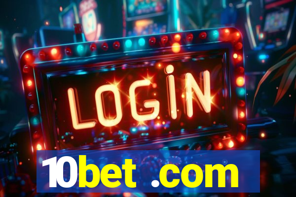 10bet .com