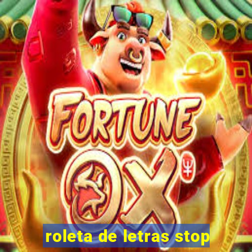 roleta de letras stop