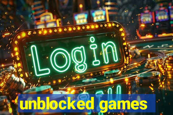 unblocked games