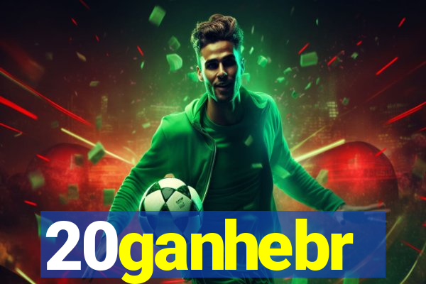 20ganhebr