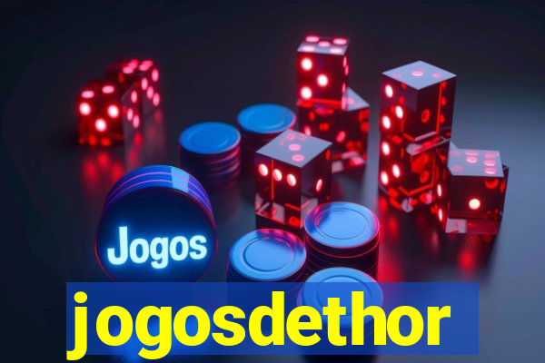 jogosdethor