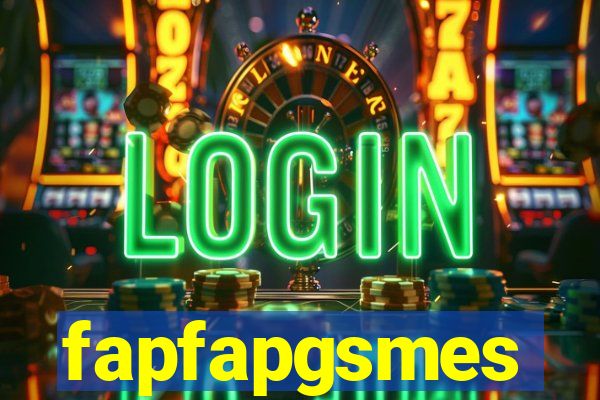 fapfapgsmes