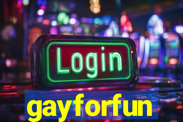 gayforfun