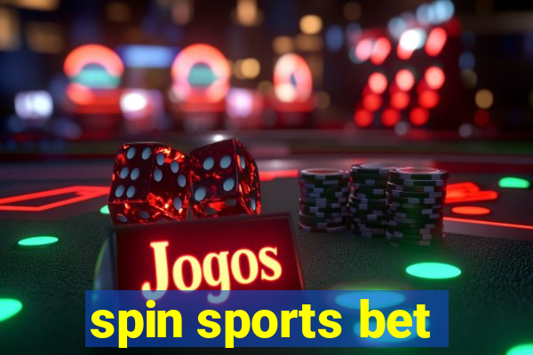spin sports bet