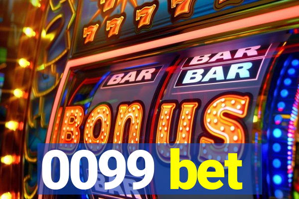 0099 bet