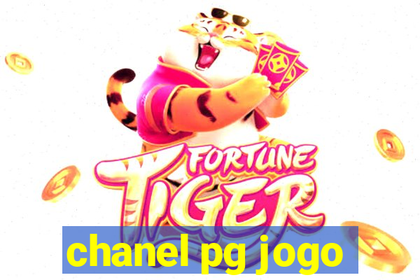 chanel pg jogo