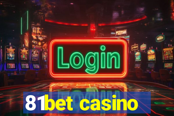 81bet casino