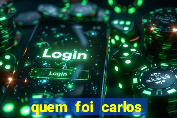quem foi carlos eduardo fortuna