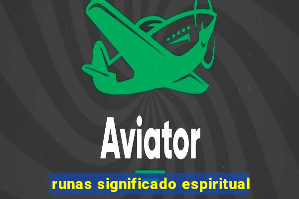 runas significado espiritual