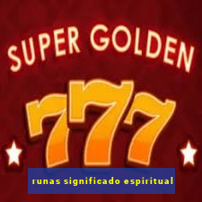 runas significado espiritual