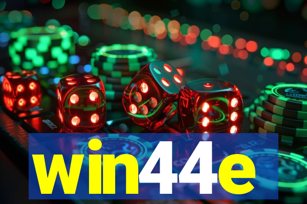 win44e