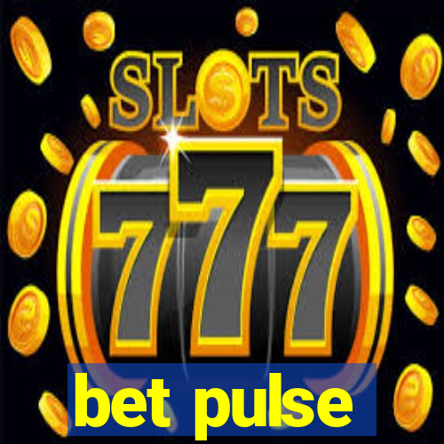 bet pulse
