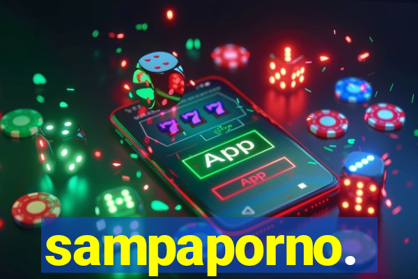 sampaporno.