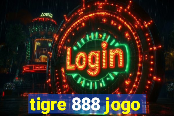 tigre 888 jogo