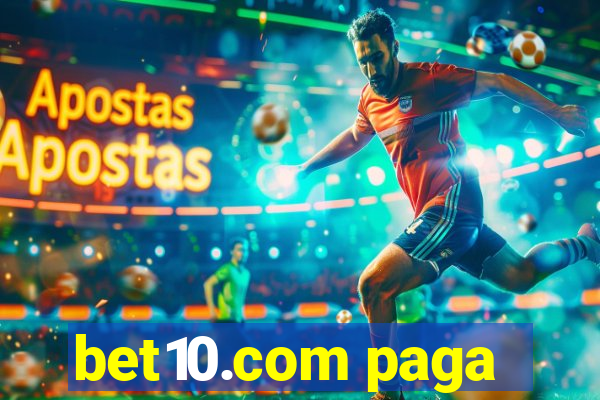 bet10.com paga