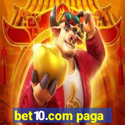 bet10.com paga