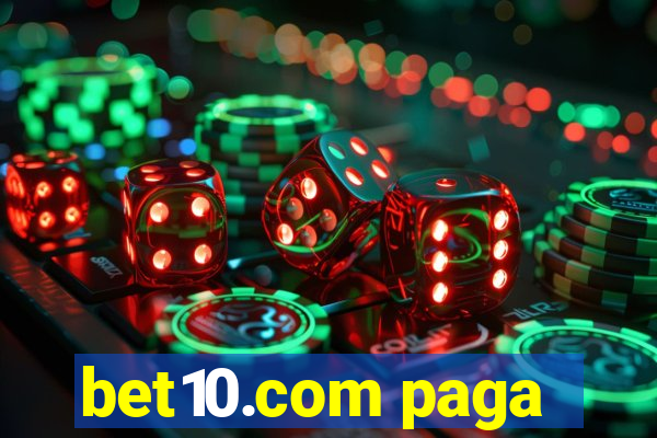 bet10.com paga