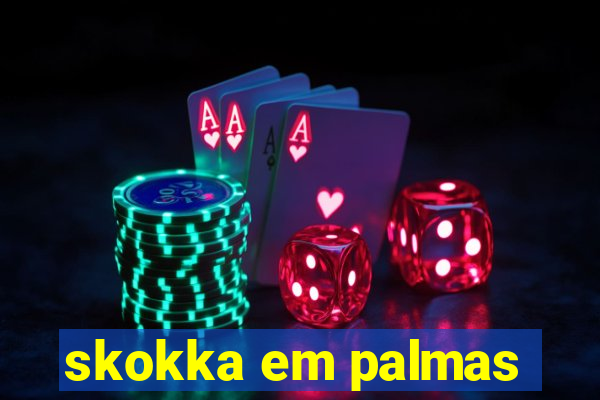 skokka em palmas