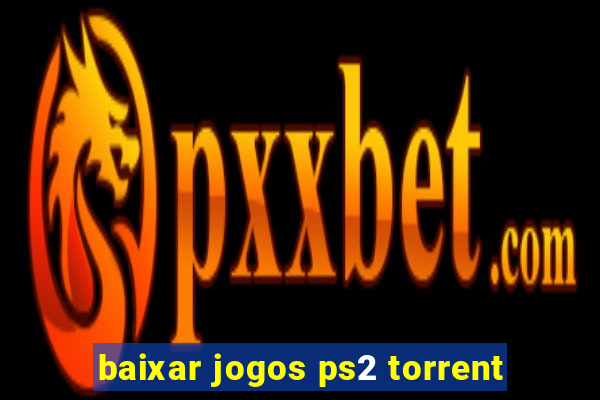 baixar jogos ps2 torrent