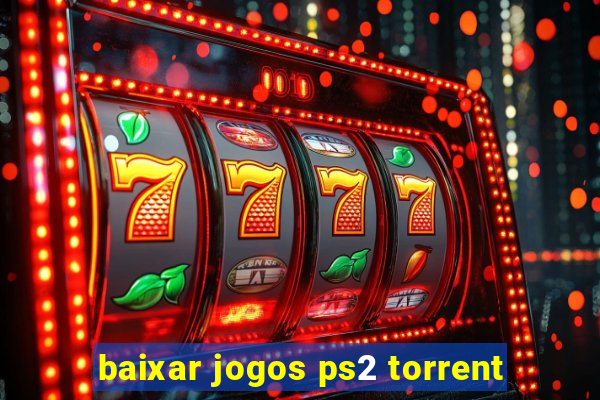baixar jogos ps2 torrent