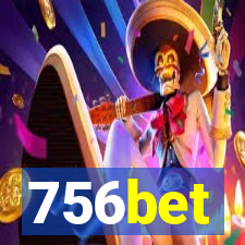 756bet