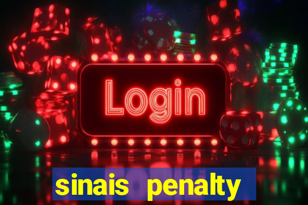 sinais penalty shoot out