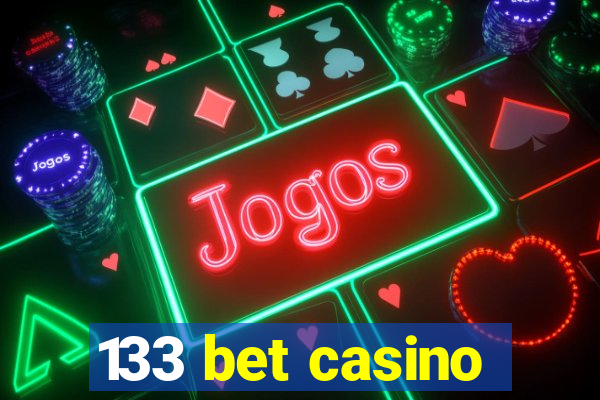 133 bet casino