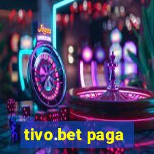 tivo.bet paga
