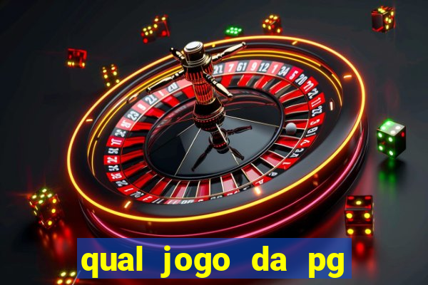 qual jogo da pg ta pagando agora