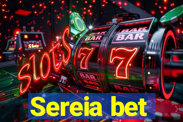 Sereia bet
