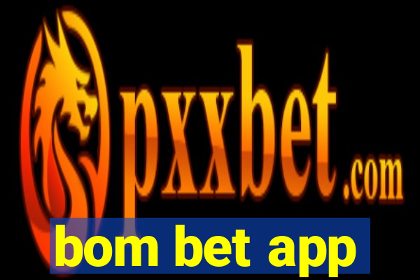 bom bet app