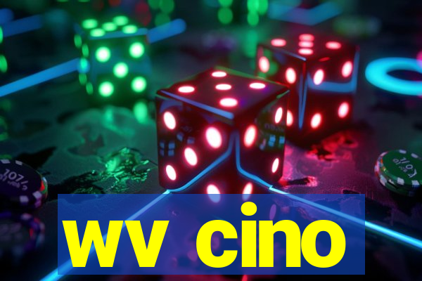 wv cino