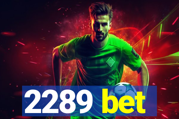 2289 bet