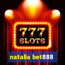 natalia bet888